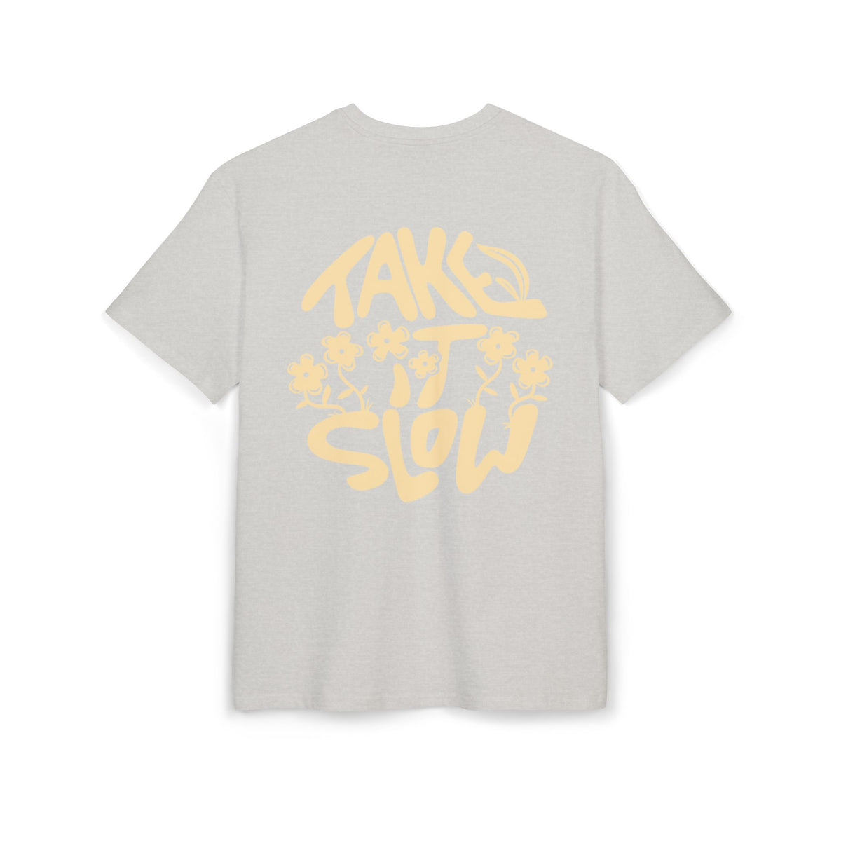 TAKE IT SLOW TEE OVERSIZED