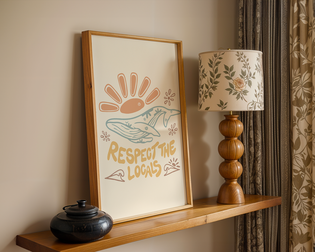 RESPECT THE LOCALS POSTER