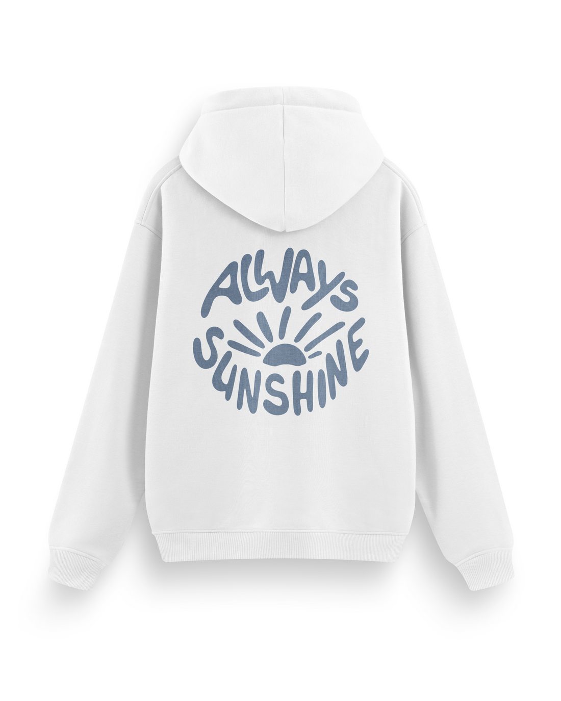 Always Sunshine Hoodie Basic