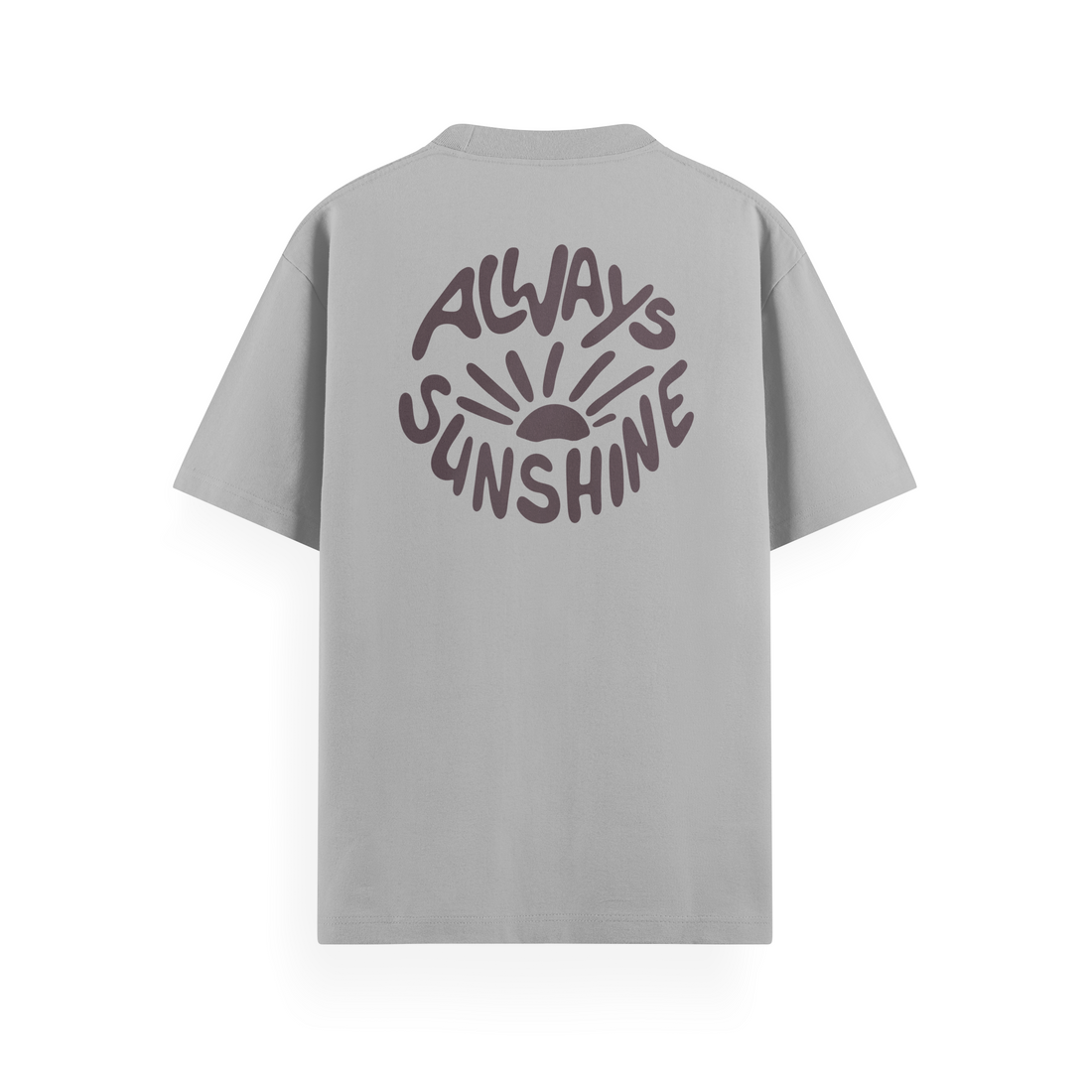 Always Sunshine T-Shirt Basic