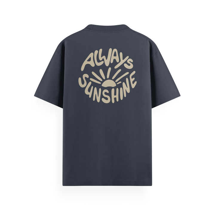 Always Sunshine T-Shirt Basic