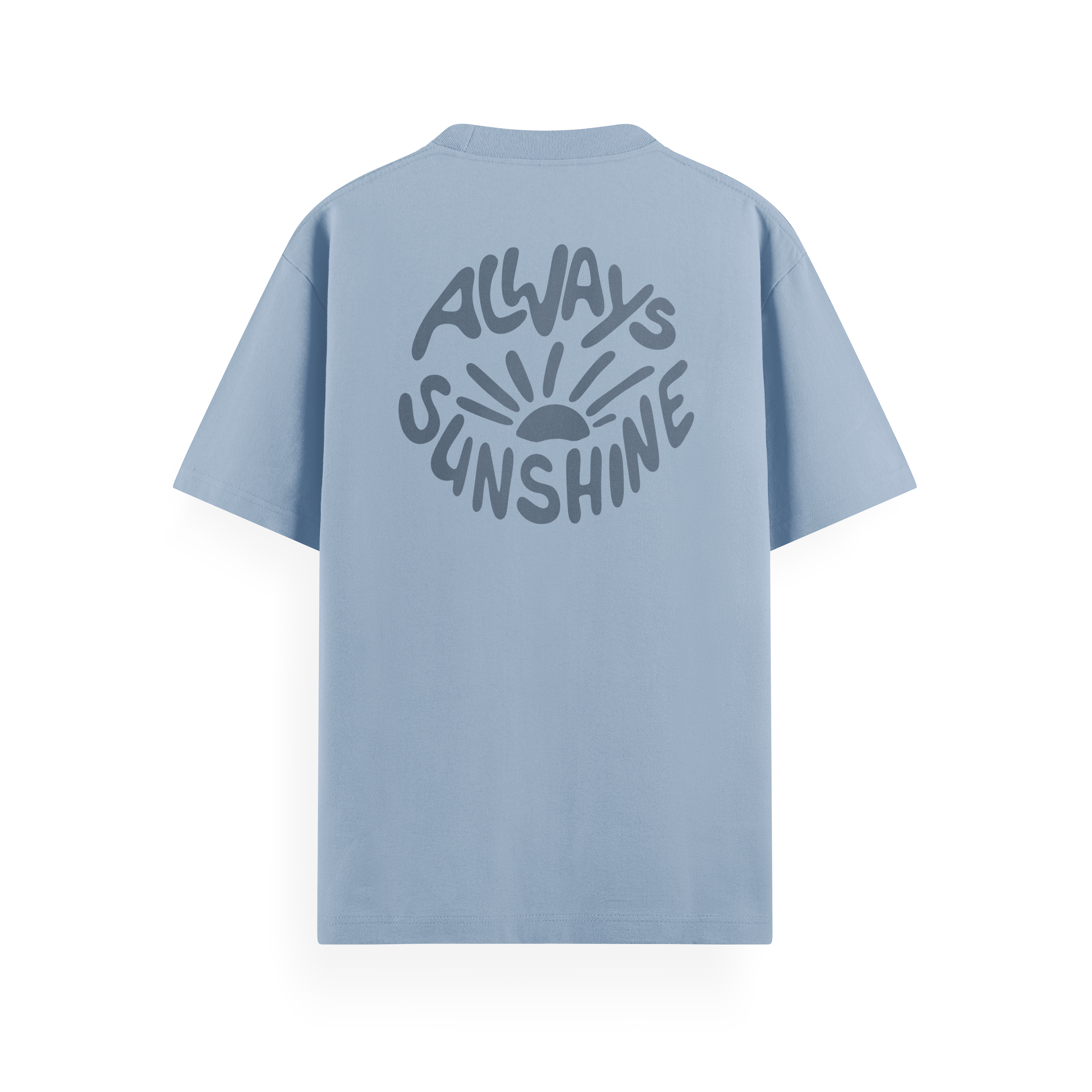 Always Sunshine T-Shirt Basic