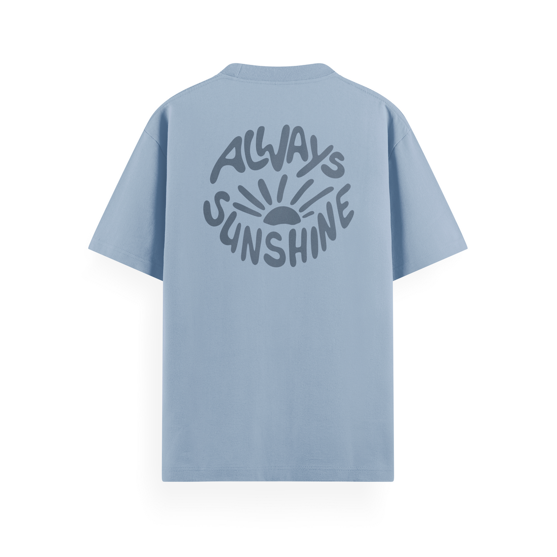 Always Sunshine T-Shirt Basic
