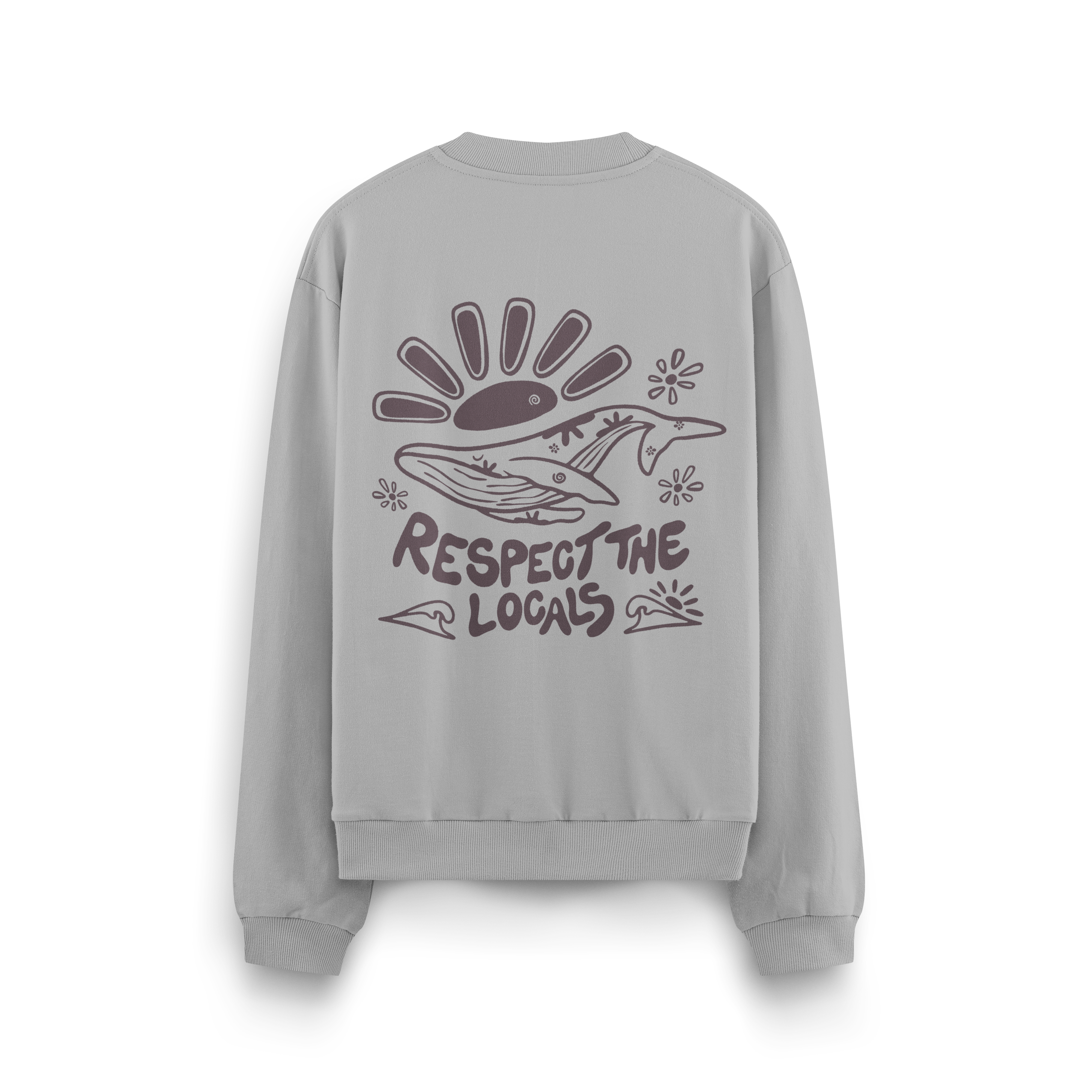 Respect The Locals Crewneck Oversized