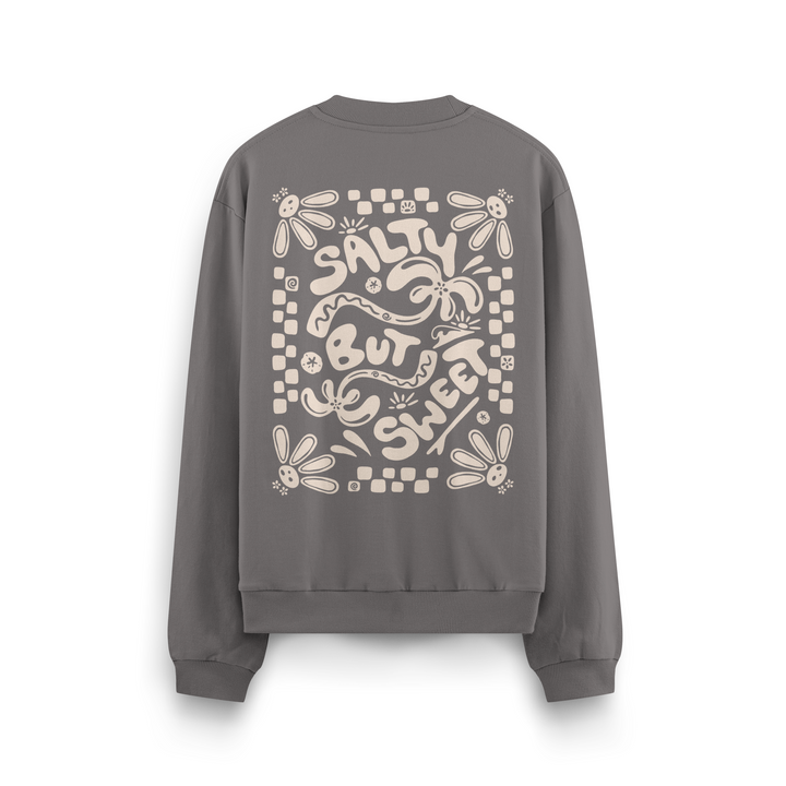 Salty But Sweet Crewneck Oversized