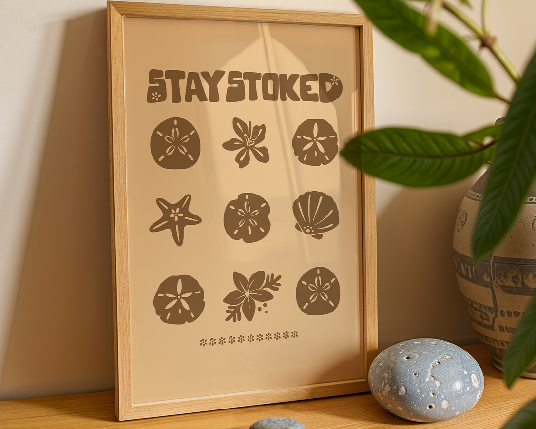 STAY STOKED SHELL POSTER