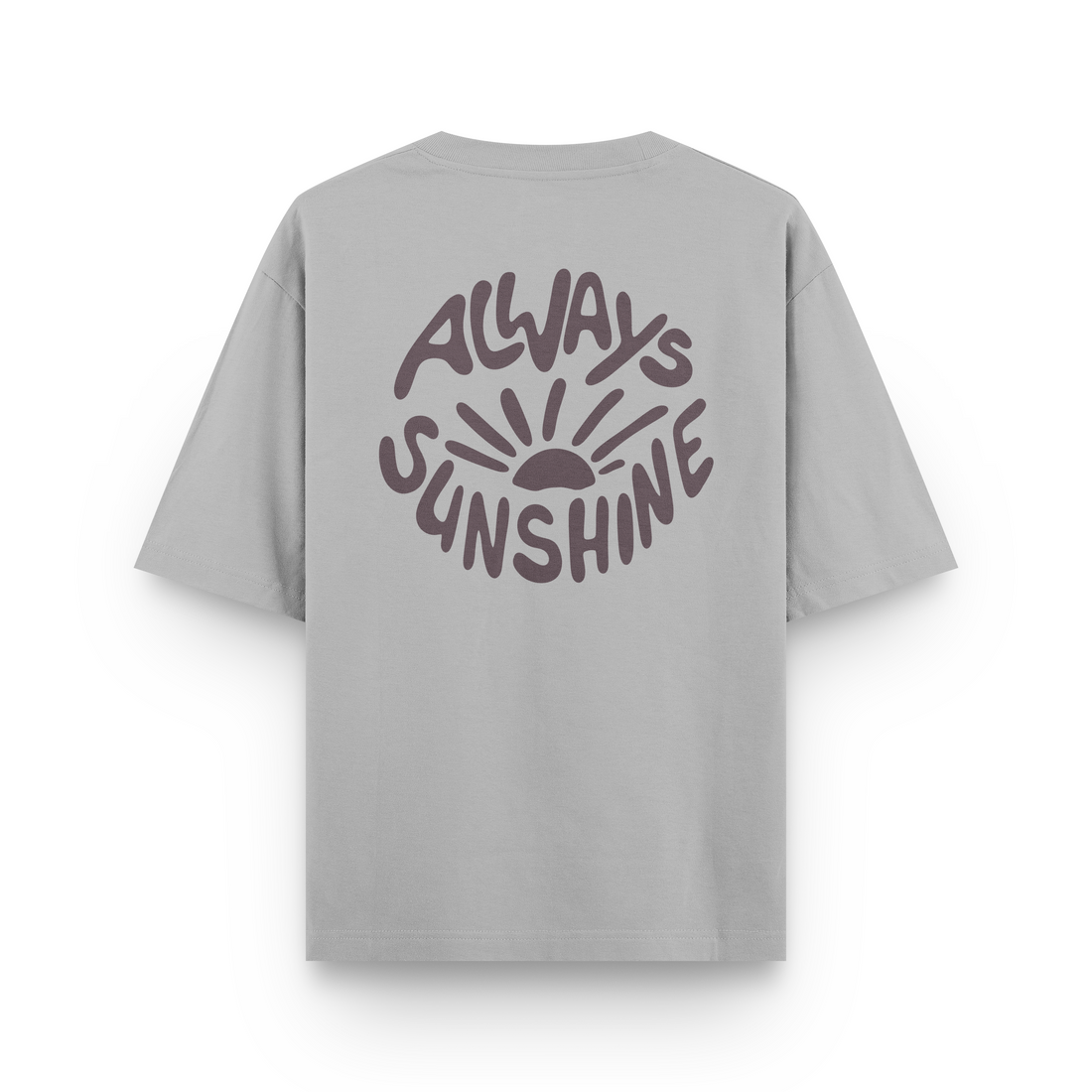 Always Sunshine Oversized T-Shirt