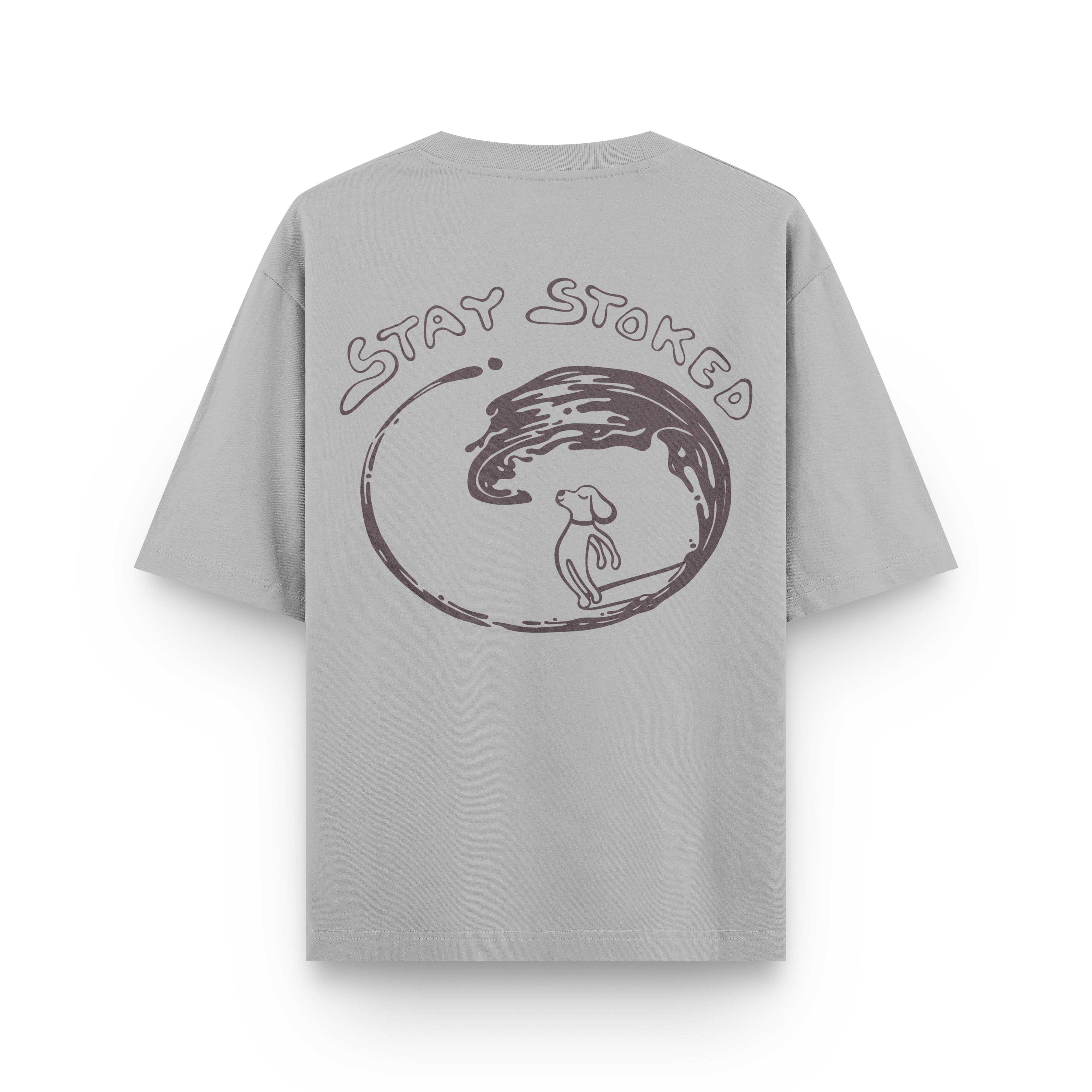Stay Stoked T-Shirt Oversized