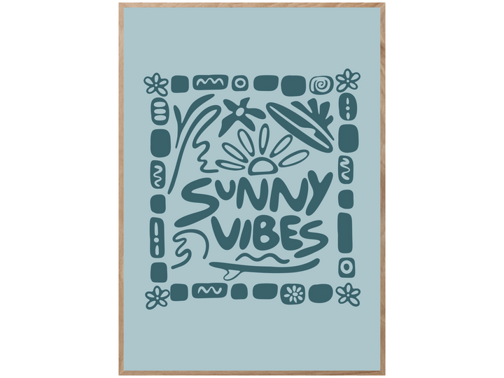 SUNNY VIBES POSTER