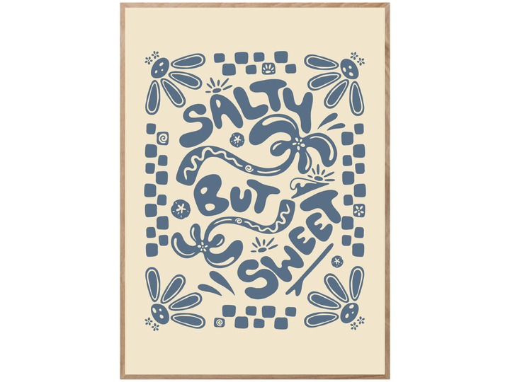 SALTY BUT SWEET POSTER